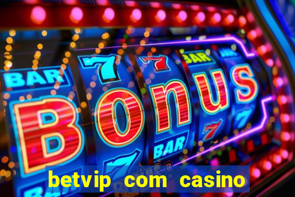 betvip com casino pgsoft fortune dragon